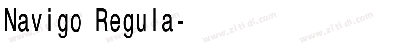 Navigo Regula字体转换